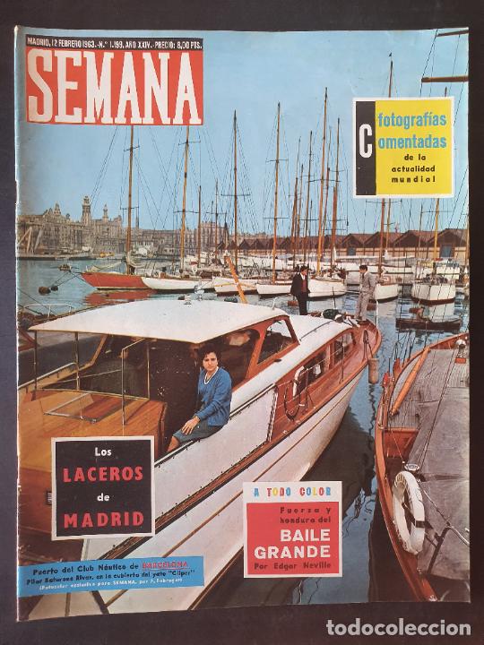 Coleccionismo de Revistas y Peri&oacute;dicos: REVISTA SEMANA N&ordm; 1199 -7-2-1963. Don Santiago Bernabeu