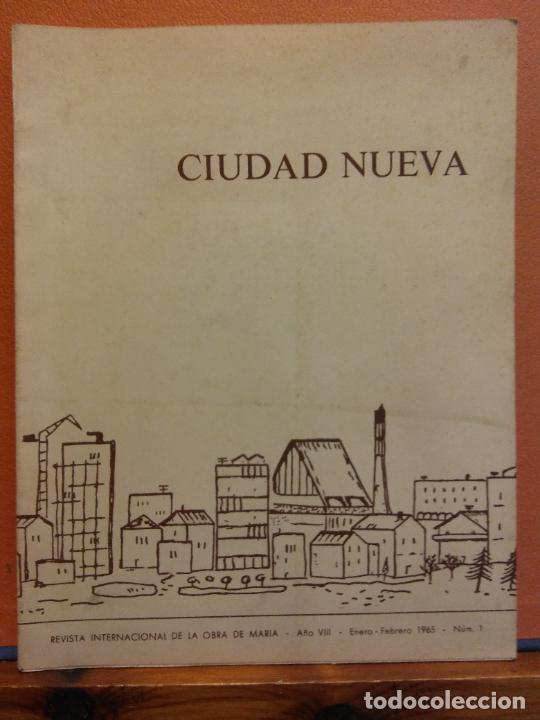 Collezionismo di Riviste e Giornali: CIUDAD NUEVA. REVISTA INTERNACIONAL DE LA OBRA DE MARIA. A&Ntilde;O VIII. ENERO- FEBRERO 1965 N&Uacute;M 1