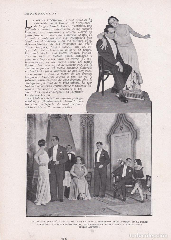 Collezionismo di Riviste e Giornali: * TEATRO * La Divina Ficci&oacute;n, de Luigi Chiarelli estrenada en C&oacute;mico; Mar&iacute;a Teresa Montoya - 1930