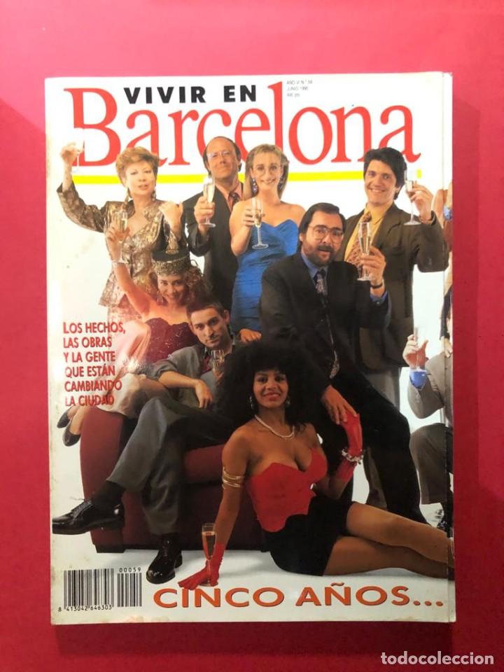 Collezionismo di Riviste e Giornali: Revista &rdquo;Vivir en Barcelona&rdquo; A&ntilde;o VI, n&ordm;59, junio 1990 (especial 5&ordm; aniversario)