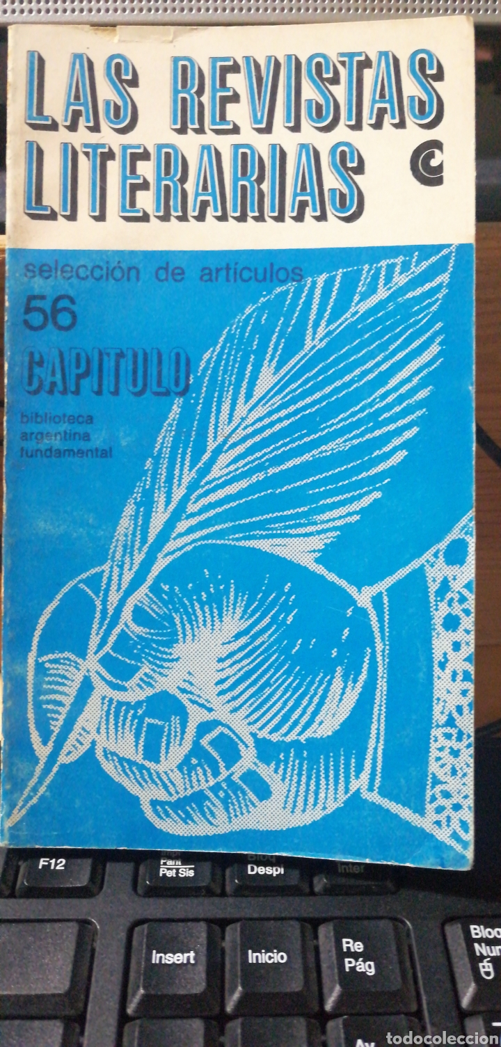 Collection Magazines and Newspapers: Las Revistas Literarias (Argentinas). Seleccion de articulos Lafleur, H&eacute;ctor Rene / Provenzano, raro