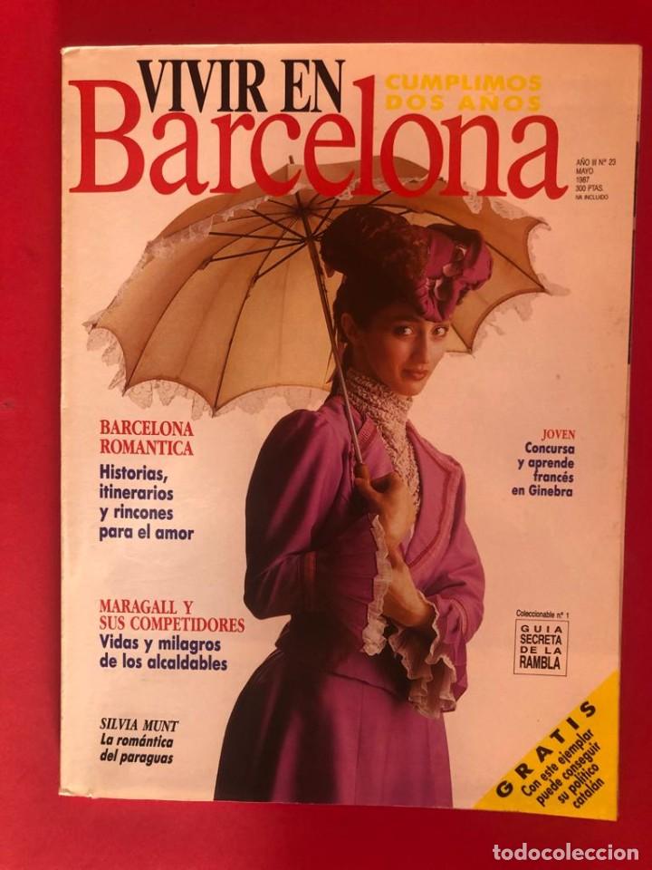 Collectionnisme de Revues et Journaux: Revista &rdquo;Vivir en Barcelona&rdquo; A&ntilde;o III, n&ordm;23, mayo 1987