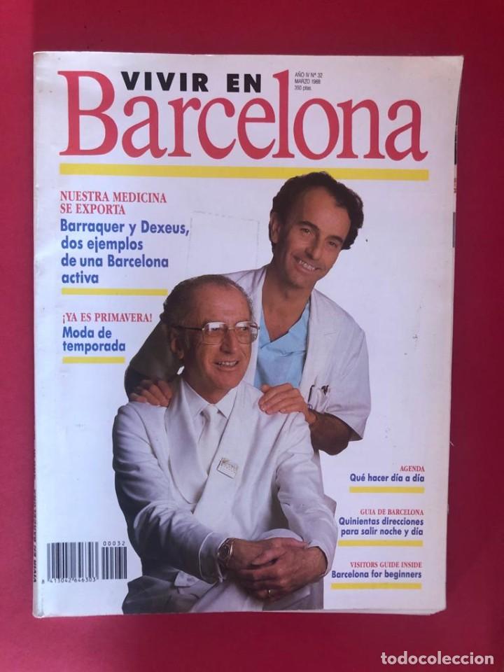 Collectionnisme de Revues et Journaux: Revista &rdquo;Vivir en Barcelona&rdquo; A&ntilde;o IV, n&ordm;232, marzo 1988