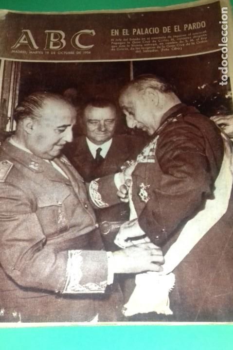 Coleccionismo de Revistas y Peri&oacute;dicos: Peri&oacute;dico ABC Martes 19 Octubre 1954. En el Palacio de El Pardo