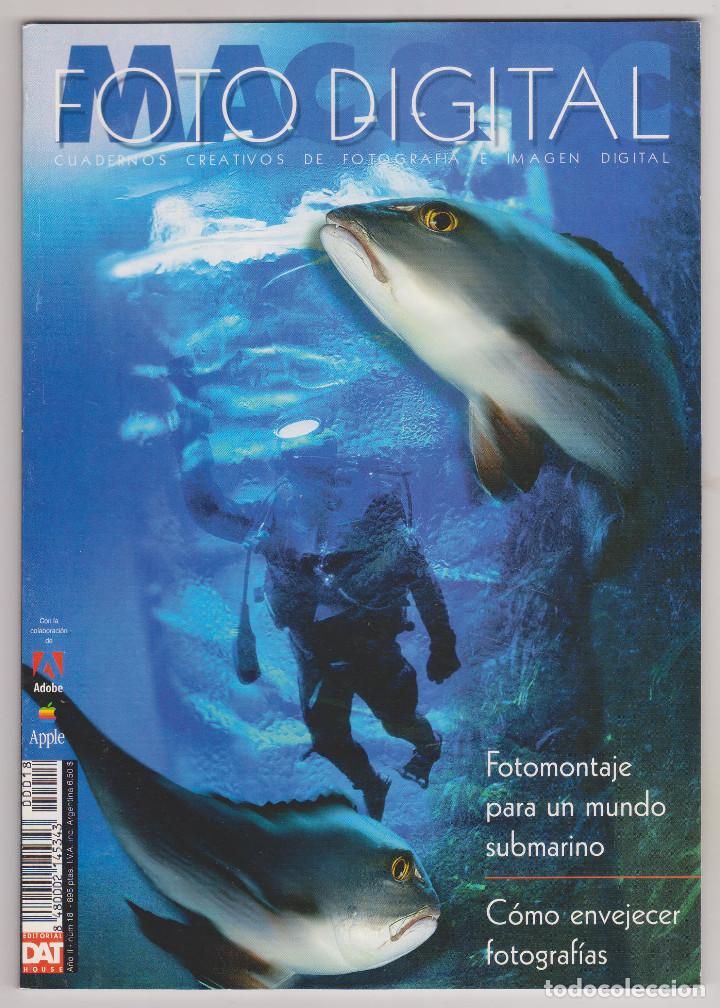 Sammeln von Zeitschriften und Zeitungen: FOTO DIGITAL - N&Uacute;M. 18: FOTOMONTAJE PARA UN MUNDO SUBMARINO - PERFECTO ESTADO