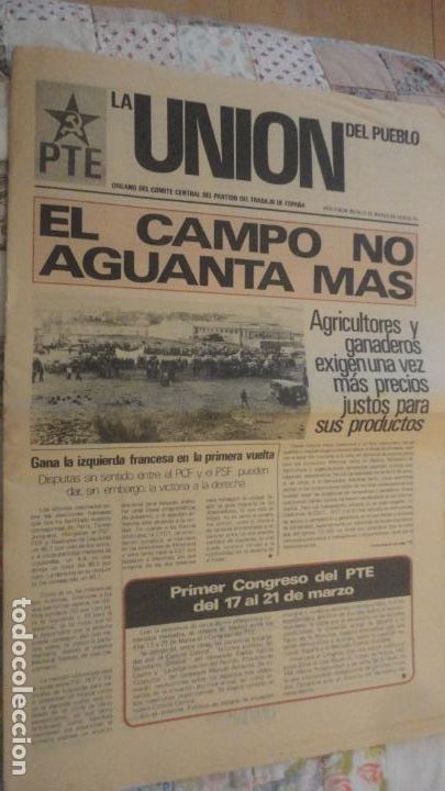 Coleccionismo de Revistas y Peri&oacute;dicos: ANTIGUO PERIODICO POLITICO.LA UNION DEL PUEBLO.PTA.PARTIDO TRABAJO ESPA&Ntilde;A N&ordm; 45 1978