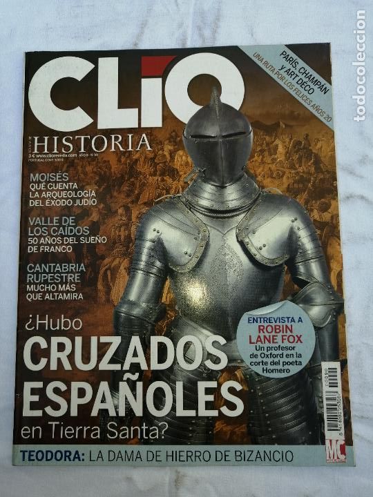 Collection Magazines and Newspapers: REVISTA DE HISTORIA CLIO N&ordm; 90. VALLE DE LOS CAIDOS. CANTABRIA RUPESTRE. MOISES. PARIS, CHAMPAN Y AR