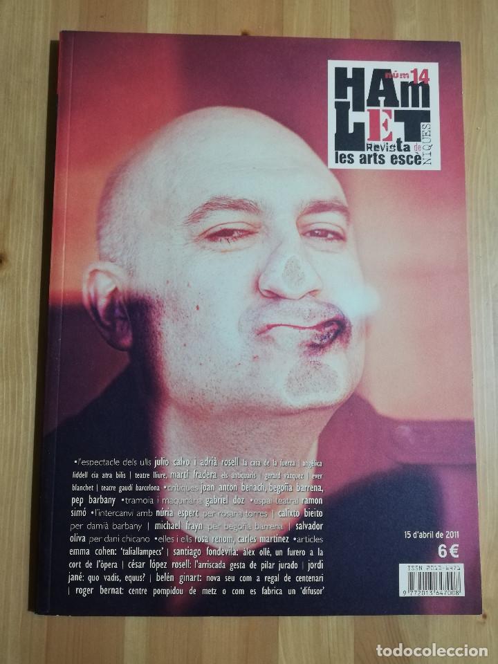 Collezionismo di Riviste e Giornali: HAMLET. REVISTA DE LES ARTS ESC&Egrave;NIQUES (ABRIL 2011) N&Uacute;MERO 14