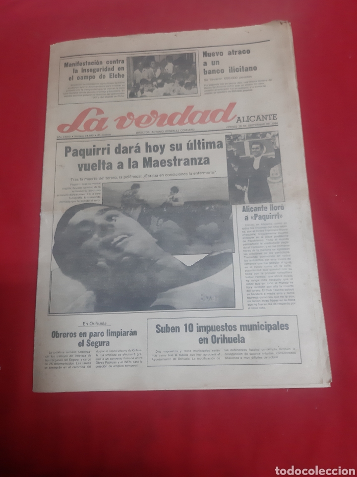 Coleccionismo de revistas y peri&oacute;dicos: Antiguo peri&oacute;dico Diario La Verdad de Alicante 28 de septiembre del 1984 Alicante le lloro a Paquirr