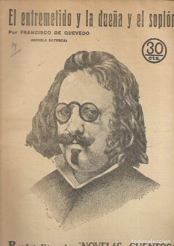 Coleccionismo de Revistas y Peri&oacute;dicos: FRANCISCO DE QUEVEDO -NOVELAS Y CUENTOS - EL ENTREMETIDO LA DUE&Ntilde;A Y EL SOPLON- N&ordm; 353 A&Ntilde;OS 1.935