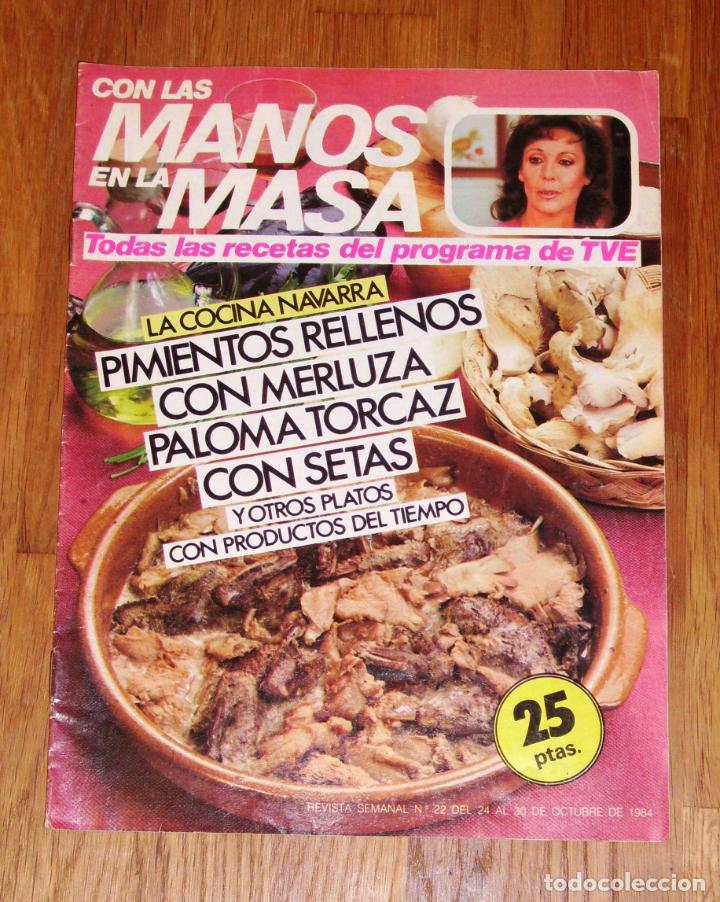 Collection Magazines and Newspapers: CON LAS MANOS EN LA MASA : Revista semanal. N&ordm; 22, del 24 al 30 de octubre de 1984. - SARPE