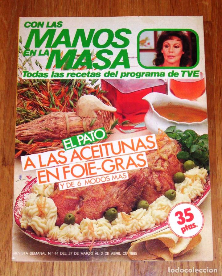 Coleccionismo de Revistas y Peri&oacute;dicos: CON LAS MANOS EN LA MASA : Revista semanal. N&ordm; 44, del 27 de marzo al 2 de abril de 1985. - SARPE