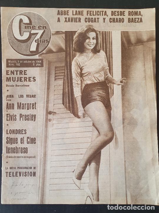 Coleccionismo de revistas y peri&oacute;dicos: REVISTA C7 - CINE EN 7 DIAS N&ordm; 182 - A&Ntilde;O 1964 - LUCIA BOSE SARA MONTIEL ELVIS PRESLEY ANITA ECKBERG