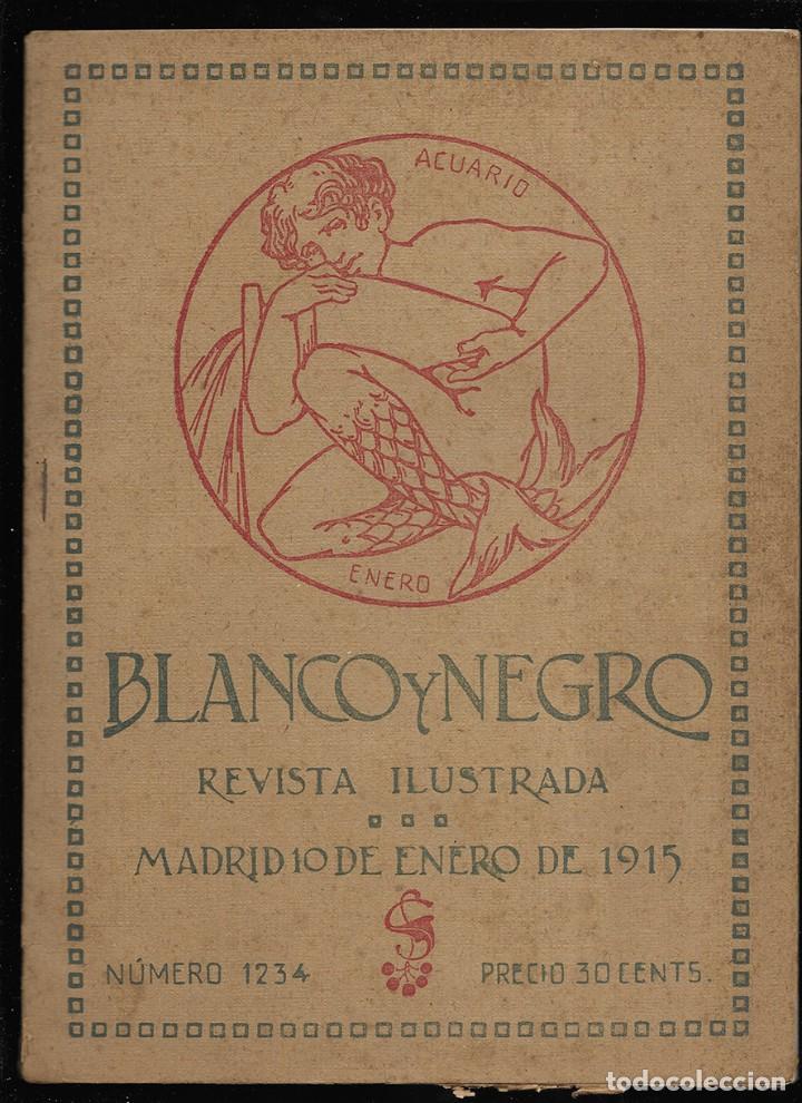 Coleccionismo de revistas y peri&oacute;dicos: Blanco y Negro. Revista Ilustrada . A&ntilde;o 25 N&ordm;-1234 10 Enero 1915