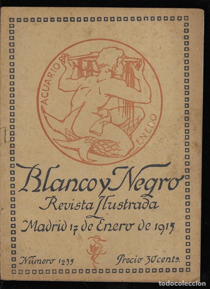 Coleccionismo de revistas y peri&oacute;dicos: Blanco y Negro. Revista Ilustrada . A&ntilde;o 25 N&ordm;-1235 17 Enero 1915