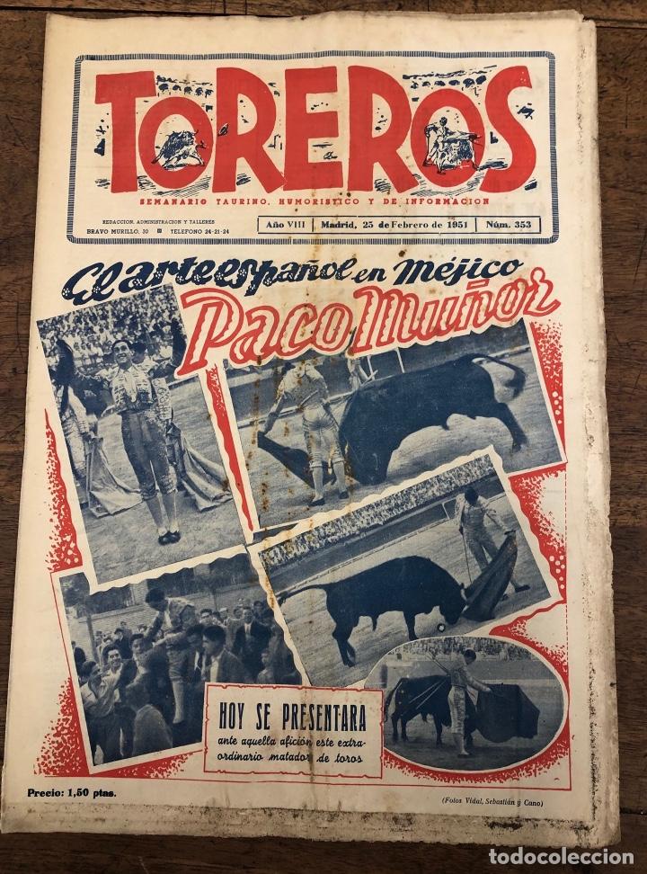 Collezionismo di Riviste e Giornali: SEMANARIO TAURINO TOREROS. N&ordm; 353. 25 DE FEBRERO DE 1951