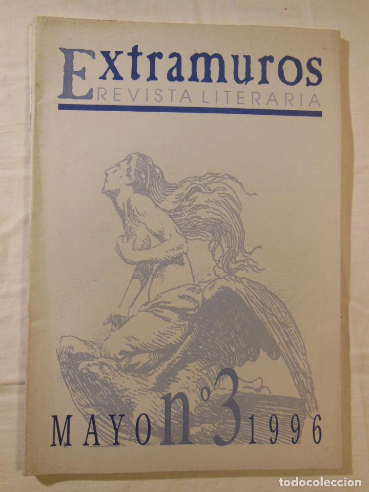 Colecionismo de Revistas e Jornais: EXTRAMUROS. Revista Literaria (trimestral) n&uacute;m 3 mayo 1996