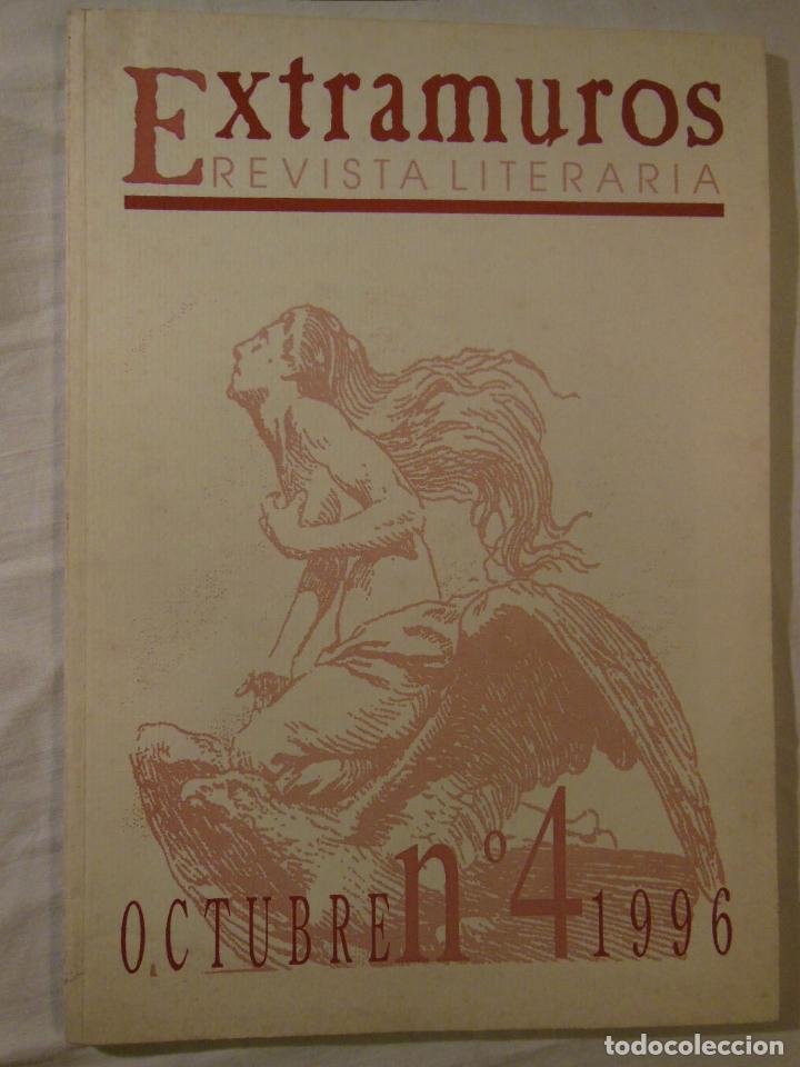 Coleccionismo de revistas y peri&oacute;dicos: EXTRAMUROS. Revista Literaria. Octubre 1996 A&ntilde;o I, n&uacute;m 4