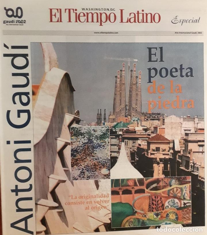 Coleccionismo de Revistas y Peri&oacute;dicos: Antoni Gaud&iacute;. El tiempo Latino