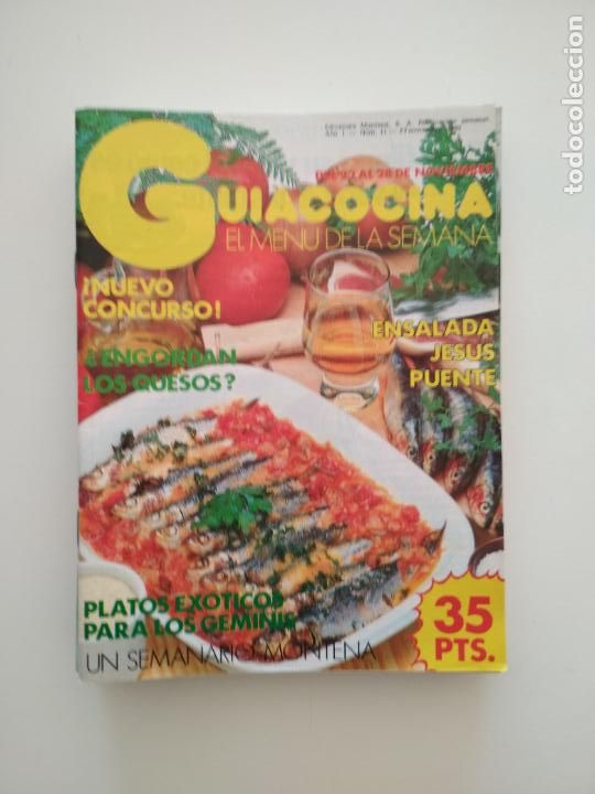 Coleccionismo de Revistas y Peri&oacute;dicos: REVISTA GUIA COCINA EL MENU DE LA SEMANA EDICIONES MONTENA - A&Ntilde;O I - N&ordm; 11 1982