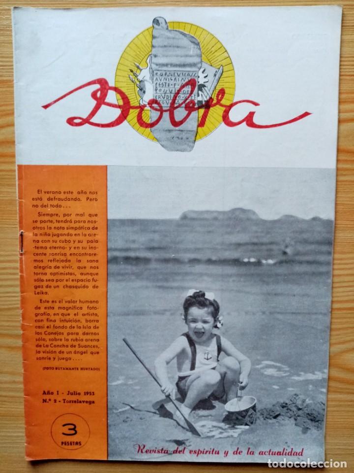 Coleccionismo de Revistas y Peri&oacute;dicos: REVISTA DOBRA N&ordm; 2 JULIO 1953 TORRELAVEGA-CANTABRIA