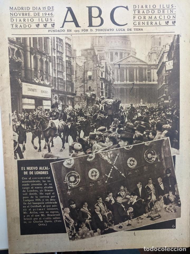 Coleccionismo de Revistas y Peri&oacute;dicos: ABC 15 NOVIEMBRE 1946 - EN PORTADA EL NUEVO ALCALDE DE LONDRES