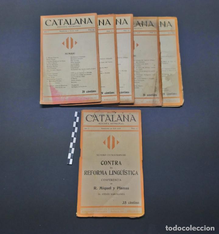 Coleccionismo de revistas y peri&oacute;dicos: Catalana, revista setmanal de 1918. Varios n&uacute;meros.