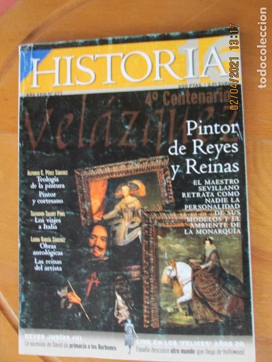 Coleccionismo de revistas y peri&oacute;dicos: HISTORIA 16 REVISTA N&ordm; 277 - VELAZQUEZ 4&ordf; CENTENARIO - PINTOR DE REYES Y REINAS