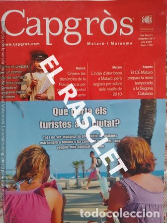Sammeln von Zeitschriften und Zeitungen: ANTIG&Uuml;A REVISTA - CAPGR&Ograve;S DE - MATAR&Oacute; I MARESME - SEPTIEMBRE 2011
