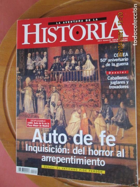 Coleccionismo de revistas y peri&oacute;dicos: LA AVENTURA DE LA HISTORIA REVISTA N&ordm; 20 - JUNIO 2000- AUTO DE FE - INQUISICION DEL HORROR AL ARREPE