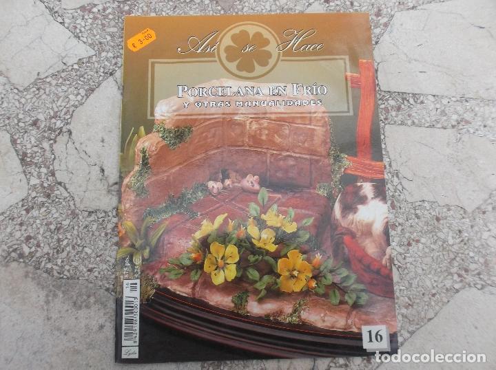 Collection Magazines and Newspapers: asi se hace porcelana en frio y otras manualidades n&ordm; 16, con patrones,