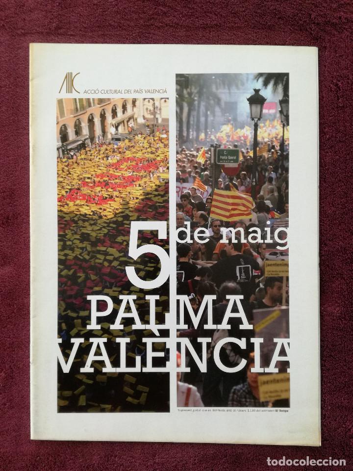 Coleccionismo de revistas y peri&oacute;dicos: EL TEMPS 1196 SUPLEMENT DIADA PER LA LLENGUA PALMA VALENCIA 5 DE MAIG