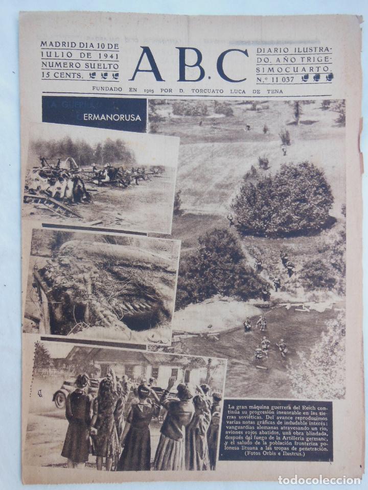 Coleccionismo de Revistas y Peri&oacute;dicos: ABC Diario Ilustrado. 10 de julio 1941. Segunda Guerra Mundial