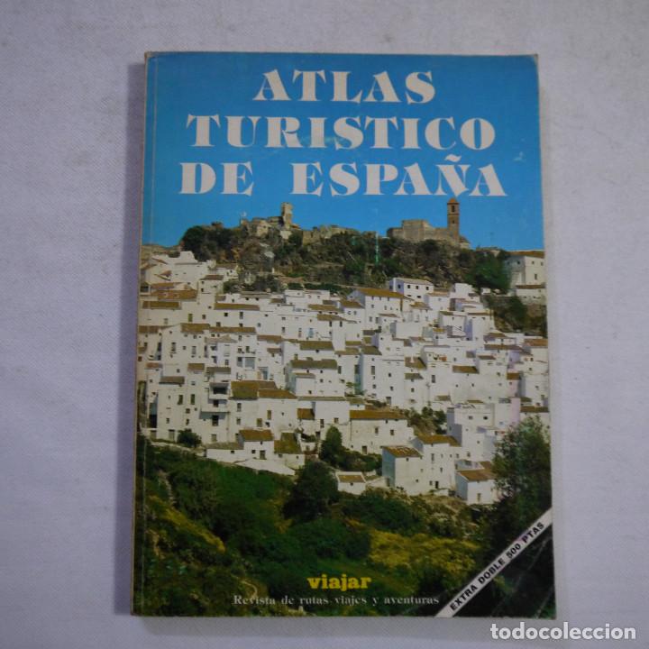 Coleccionismo de revistas y peri&oacute;dicos: VIAJAR. REVISTA DE RUTAS, VIAJES Y AVENTURAS. ATLAS TUR&Iacute;STICO DE ESPA&Ntilde;A - EDITORIAL TANIA - 1982