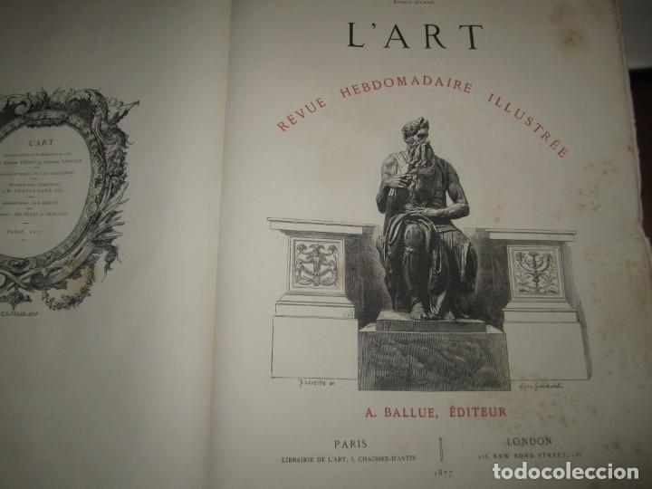 Coleccionismo de revistas y peri&oacute;dicos: L'ART REVUE HEBDOMADAIRE ILLUSTREE 1877 PARIS 14/10 al 30/12--FALTA 1 TROISIEME ANNEE TOME IV