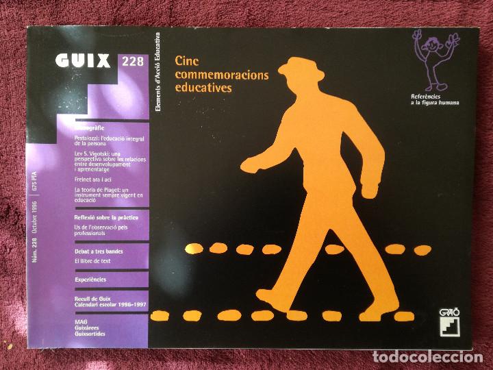 Coleccionismo de revistas y peri&oacute;dicos: REVISTA GUIX 228 PESTALOZZI VIGOTSKI FREINET PIAGET- PEDIDO MINIMO 7&euro;
