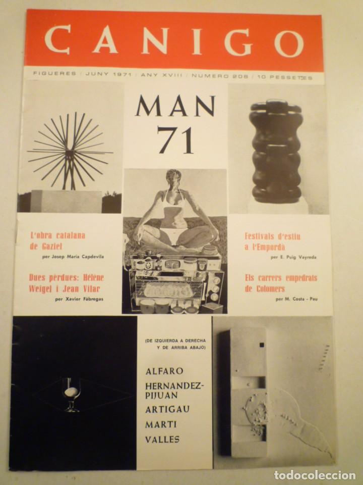 Coleccionismo de Revistas y Peri&oacute;dicos: REVISTA CANIG&Oacute;. N&Uacute;M. 208. ESPECIAL MAN 71. 1971