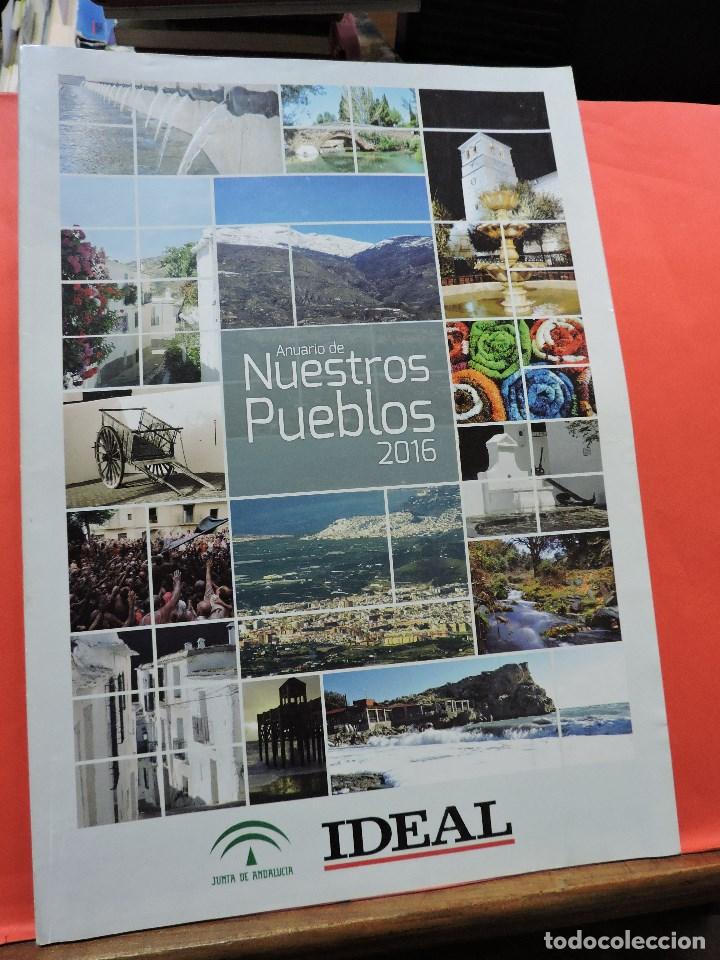 Coleccionismo de revistas y peri&oacute;dicos: Anuario de Nuestros Pueblos 2016. IDEAL
