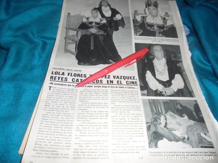 Coleccionismo de revistas y peri&oacute;dicos: RECORTE : LOLA FLORES Y LOPEZ VAZQUEZ, LOS REYES CATOLICOS .SEMANA, JULIO 1983(#)