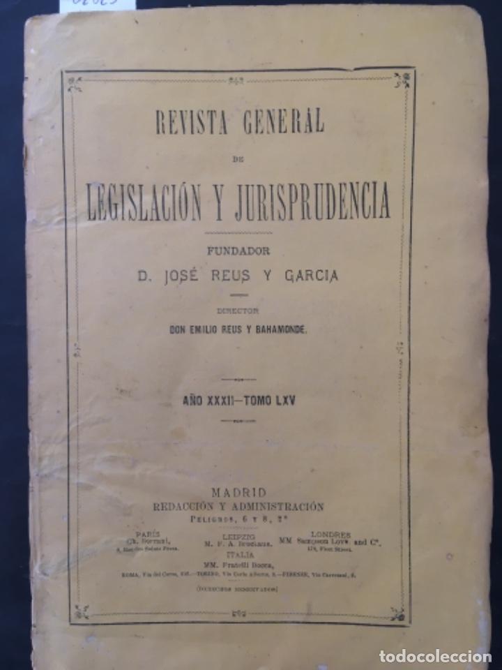 Coleccionismo de Revistas y Peri&oacute;dicos: REVISTA GENERAL DE LEGISLACION Y JURISPRUDENCIA, JOSE REUS GARCIA, TOMO LXV, 1884