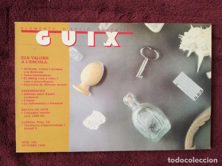 Sammeln von Zeitschriften und Zeitungen: REVISTA GUIX 180 ELS VALORS A L'ESCOLA - AUTOCONEIXEMENT . EL DIALEG COM A VALOR - PEDIDO MINIMO 7&euro;