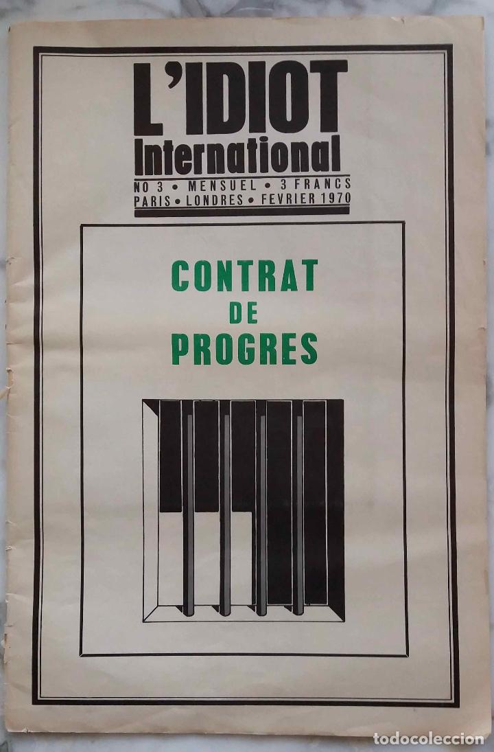 Coleccionismo de revistas y peri&oacute;dicos: L' IDIOT INTERNATIONAL N&ordm;3 PAR&Iacute;S LONDRES FEBRERO 1970, INCLUYE PERI&Oacute;DICO LIVRE JOURNAL