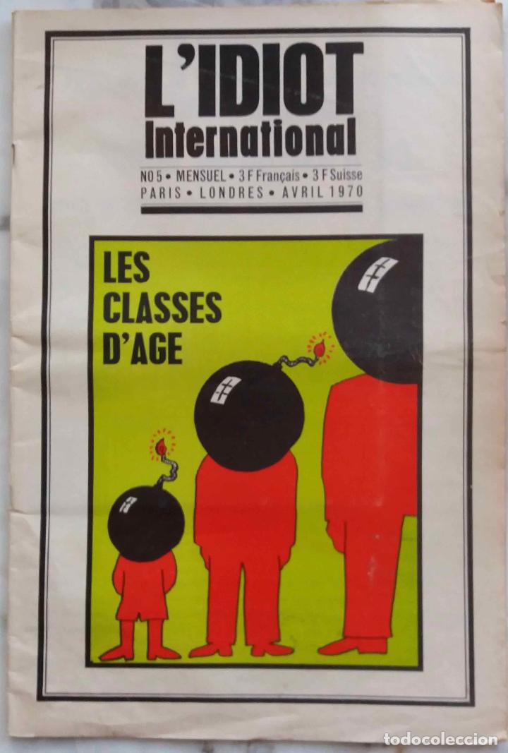 Coleccionismo de revistas y peri&oacute;dicos: L'IDIOT INTERNATIONAL N&ordm; 5 PAR&Iacute;S LONDRES ABRIL 1970 + LIVRE JOURNAL
