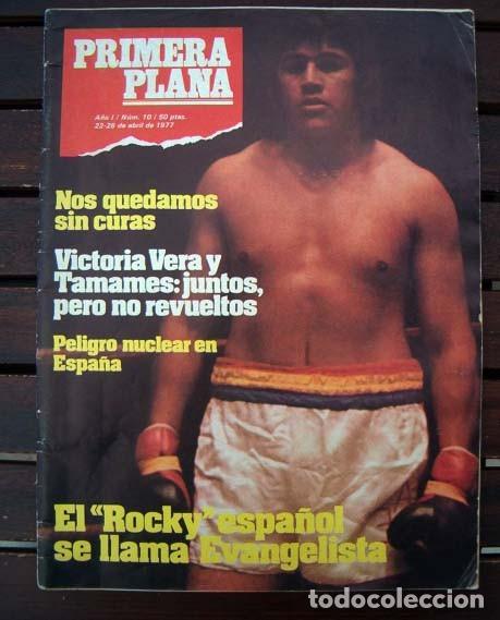 Coleccionismo de revistas y peri&oacute;dicos: REVISTA PRIMERA PLANA N&ordm; 10 / VICTORIA VERA, BARBARA CARRERA, LIV ULLMAN, EVANGELISTA, SOLEDAD BRAVO