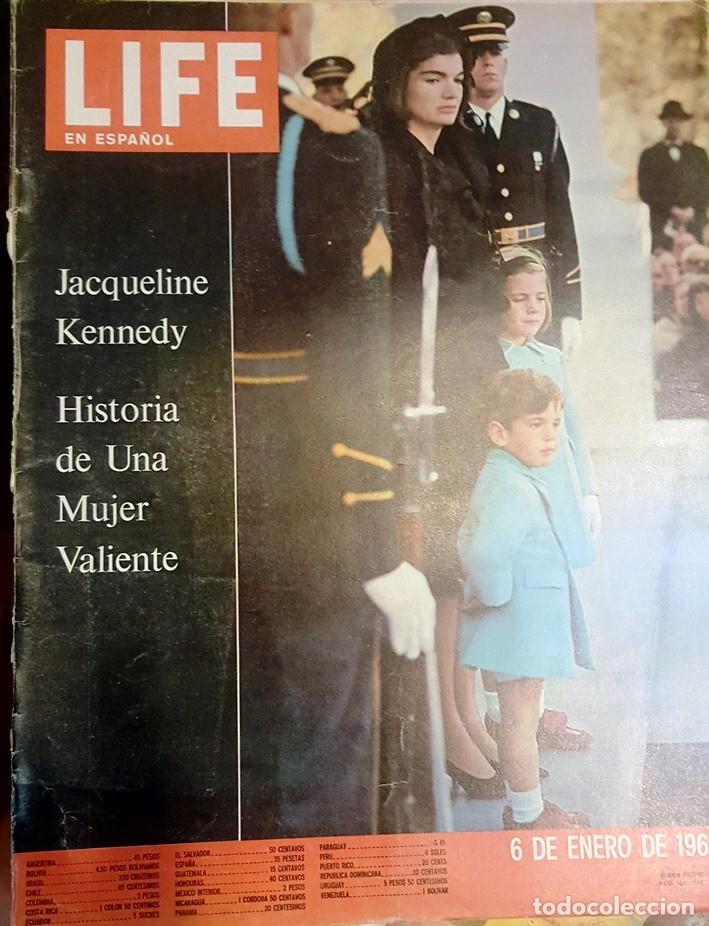 Collection Magazines and Newspapers: 1964 LIFE ESPA&Ntilde;OL ENERO 6 JACQUELINE KENNEDY UNA MUJER VALIENTE JOHNSON ENTRA EN ACCION 200 #S VENTA