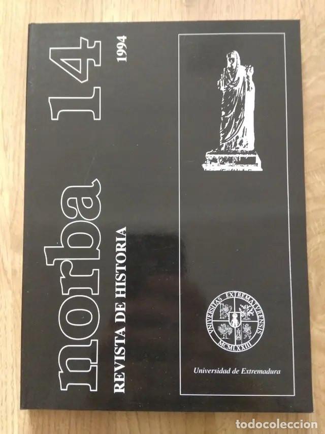 Coleccionismo de Revistas y Peri&oacute;dicos: Norba. Revista de Historia, n&uacute;ms. 14 y 15 (1995)