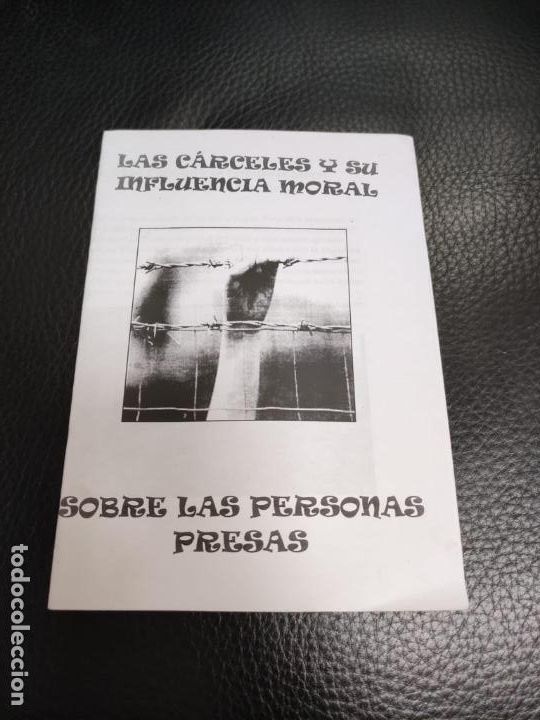 Collezionismo di Riviste e Giornali: LAS CARCELES Y SU INFLUENCIA MORAL SOBRE LAS PERSONAS PRESAS - S'ESKOLA CNA PALMA