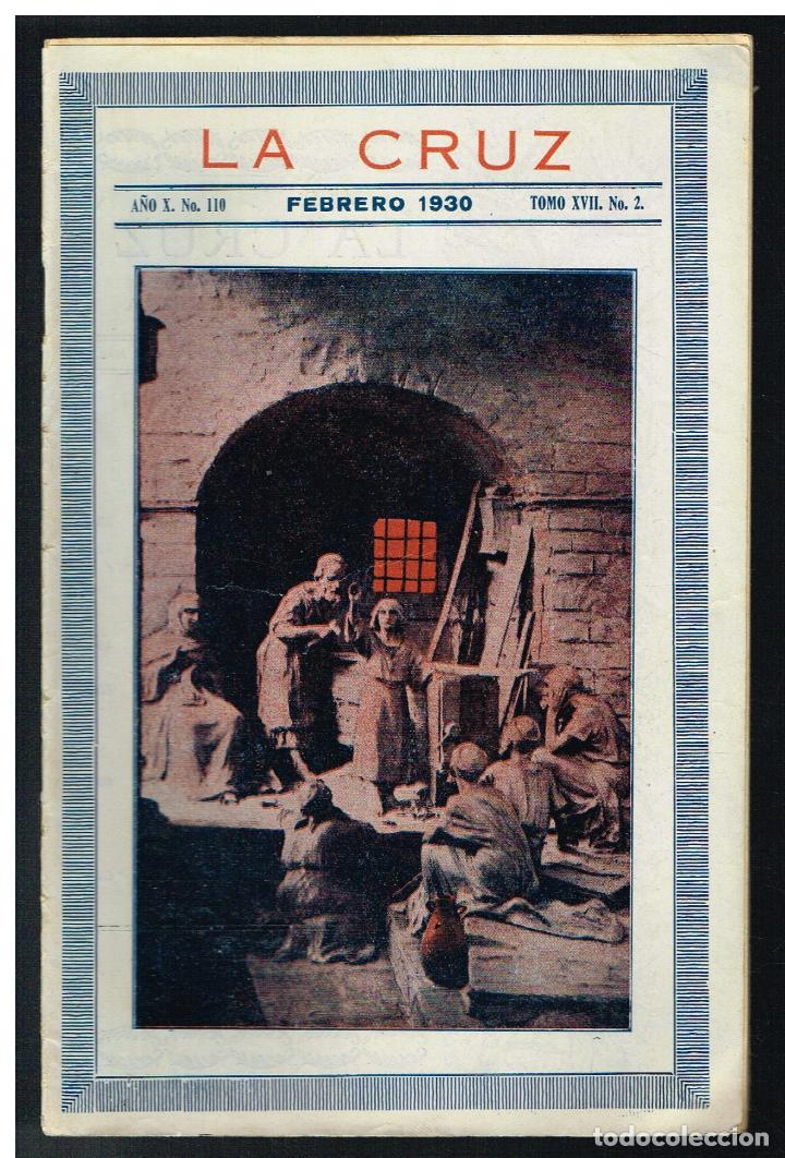 Collection Magazines and Newspapers: LA CRUZ. REVISTA MENSUAL DE ASCETICA Y MISTICA - FEBRERO 1930