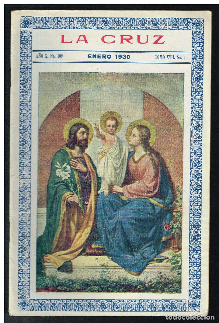 Collection Magazines and Newspapers: LA CRUZ. REVISTA MENSUAL DE ASCETICA Y MISTICA - ENERO 1930