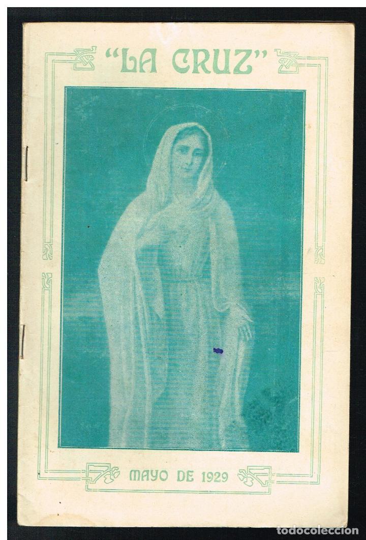 Collection Magazines and Newspapers: LA CRUZ. REVISTA MENSUAL DE ASCETICA Y MISTICA - MAYO 1929